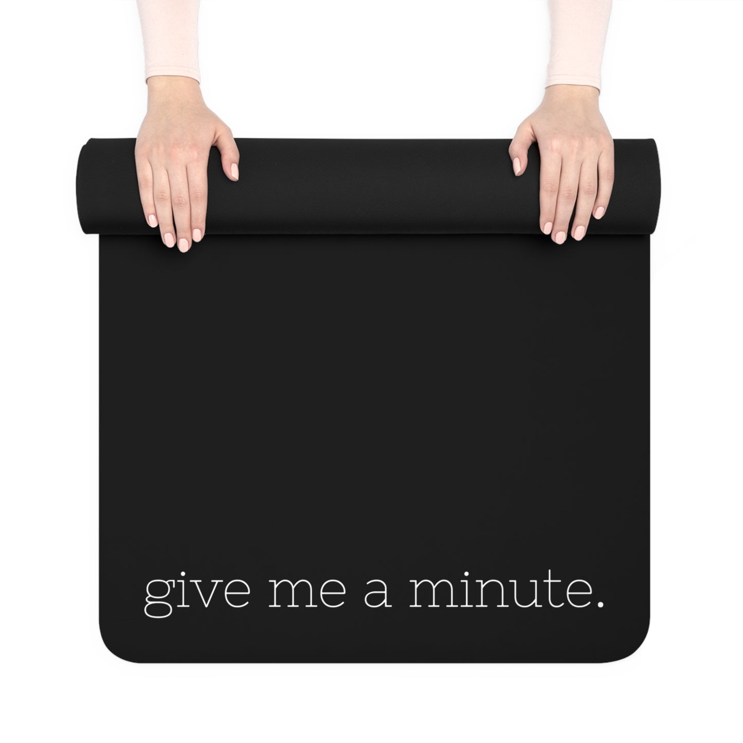 Give Me a Minute: On The Mat