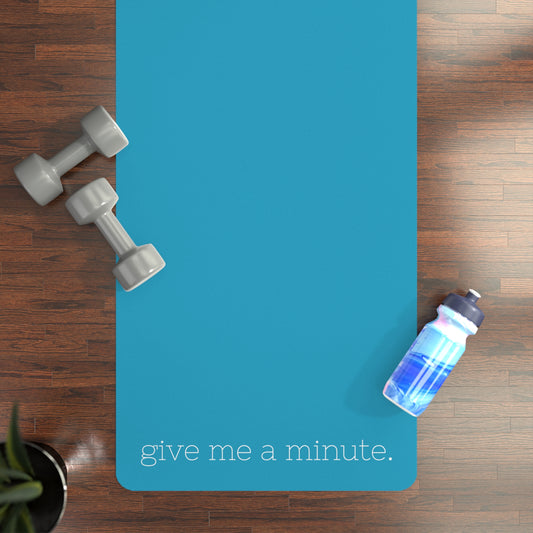 Give Me a Minute: On The Mat